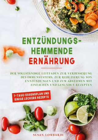 Entzündungshemmende Ernährung