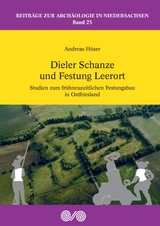 Dieler Schanze und Festung Leerort - Andreas H&uuml;ser
