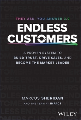 Endless Customers - Marcus Sheridan