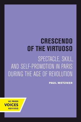 Crescendo of the Virtuoso - Paul Metzner