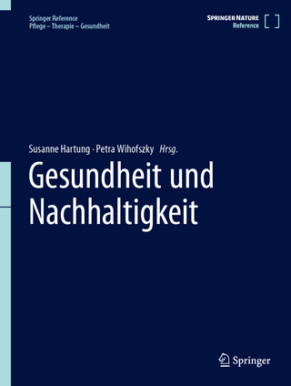 ›Gesundheit und Nachhaltigkeit‹