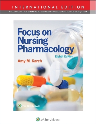 Focus on Nursing Pharmacology