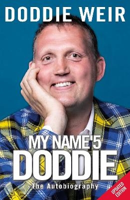 My Name'5 DODDIE - Doddie Weir