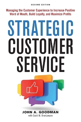 Strategic Customer Service - John Goodman