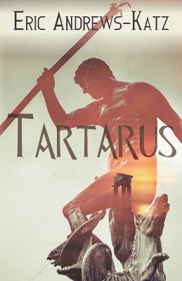 Tartarus - Eric Andrews-Katz
