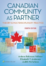 Canadian Community As Partner - Vollman, Ardene Robinson; Anderson, Elizabeth T.; McFarlane, Judith