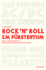 Rock 'n' Roll im F&uuml;rstentum - Antoine Lemaire