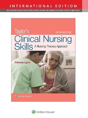 Taylor's Clinical Nursing Skills