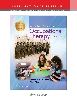 Willard and Spackman's Occupational Therapy - Barbara Schell, Glen Gillen