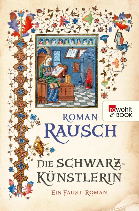 Die Schwarzk&uuml;nstlerin - Roman Rausch