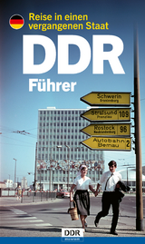 DDR-F&uuml;hrer - Stefan Wolle, S&ouml;ren Marotz, Gordon Freiherr von Godin