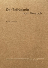 Der Teilr&uuml;cktritt vom Versuch - Niklas Schmidt
