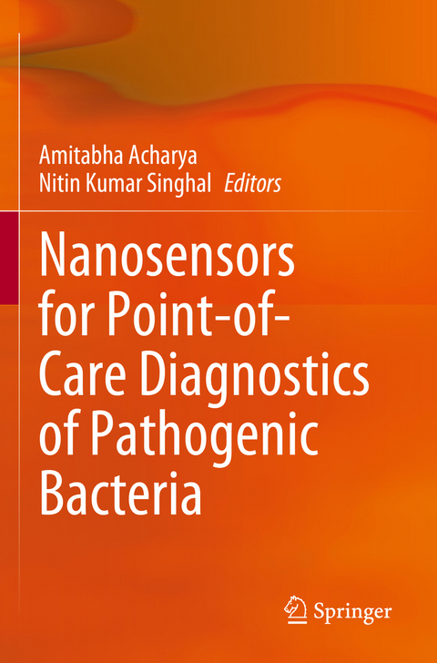 Nanosensors for Point-of-Care Diagnostics of Pathogenic Bacteria - 