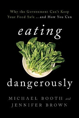 Eating Dangerously - Michael Booth, Jennifer Brown