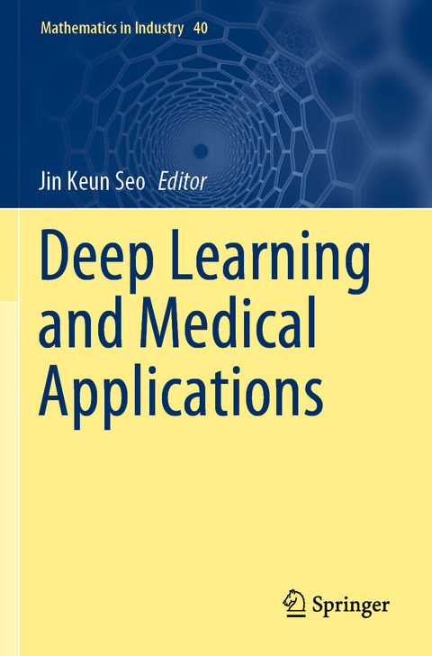 Deep Learning and Medical Applications - 