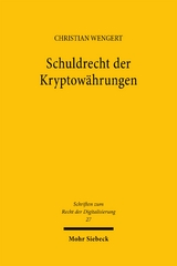 Schuldrecht der Kryptow&auml;hrungen - Christian Wengert
