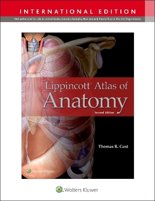 Lippincott Atlas of Anatomy - Thomas R. Gest