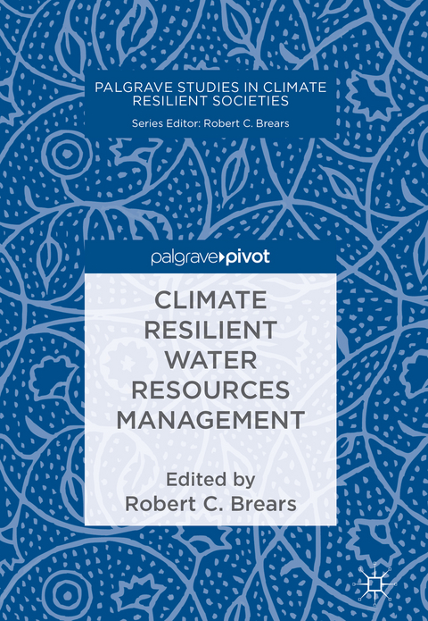 Climate Resilient Water Resources Management - 