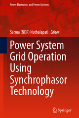 Power System Grid Operation Using Synchrophasor Technology - 