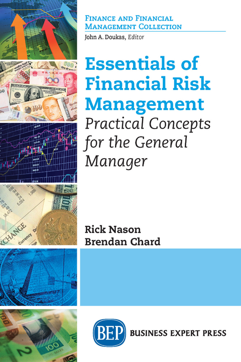 Essentials of Financial Risk Management - Rick Nason, Brendan Chard