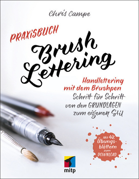 Praxisbuch Brush Lettering -  Chris Campe