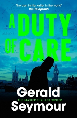 A Duty of Care - Gerald Seymour