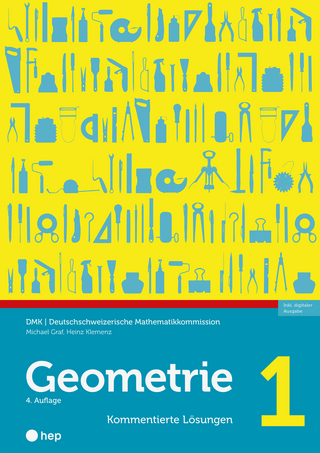 Geometrie 1 - Kommentierte Lösungen (Print inkl. E-Book Edubase)