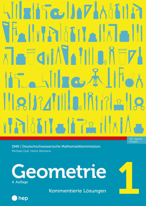 Geometrie 1 - Kommentierte Lösungen (Print inkl. E-Book Edubase) - Michael Graf, Heinz Klemenz