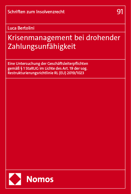 Krisenmanagement bei drohender Zahlungsunf&auml;higkeit - Luca Bertolini