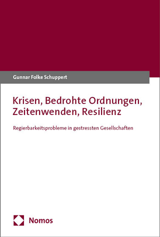 Krisen, bedrohte Ordnungen, Zeitenwenden, Resilienz
