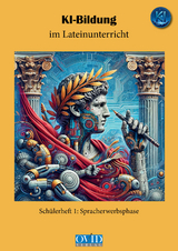 KI-Bildung im Lateinunterricht - Henneb&ouml;hl Rudolf