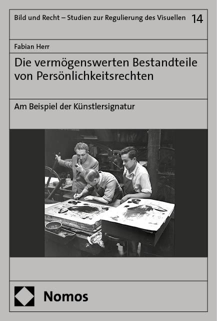 Die verm&ouml;genswerten Bestandteile von Pers&ouml;nlichkeitsrechten - Fabian Herr