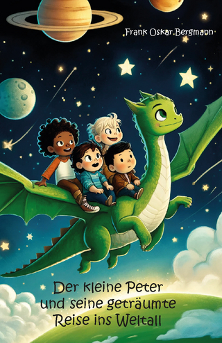 Der kleine Peter und seine geträumte Reise ins Weltall