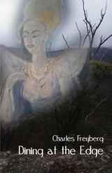 Dining at the Edge - Charles Freyberg
