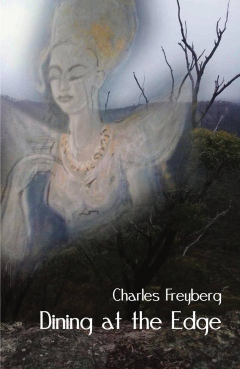 Dining at the Edge - Charles Freyberg