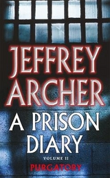 A Prison Diary Volume II - Archer, Jeffrey