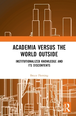 Academia versus the World Outside