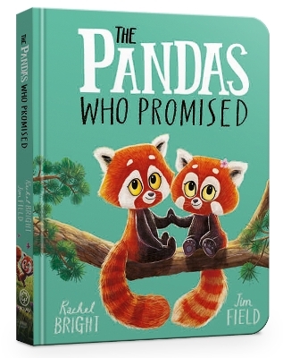 The Pandas Who Promised Board Book - Rachel Bright