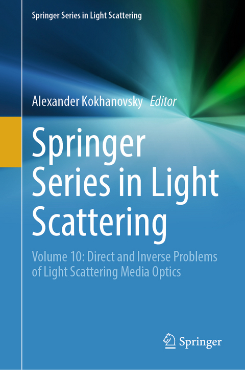 Springer Series in Light Scattering - 