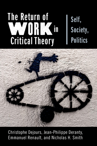 The Return of Work in Critical Theory