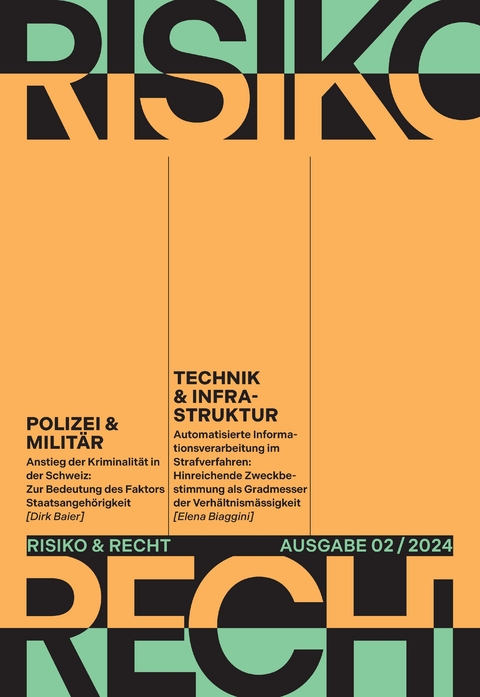 Risiko & Recht 02/2024 - Dirk Baier, Elena Biaggini