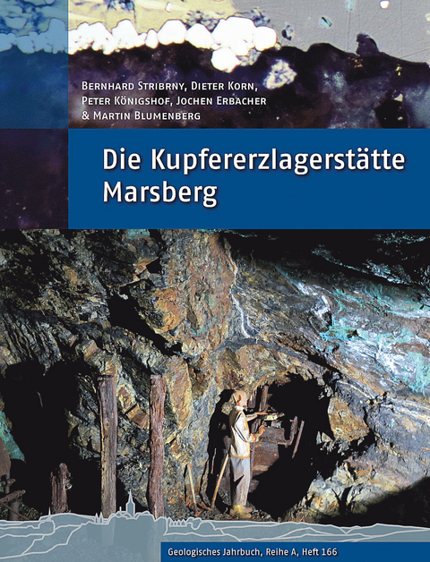 Die Kupfererzlagerst&auml;tte Marsberg - 