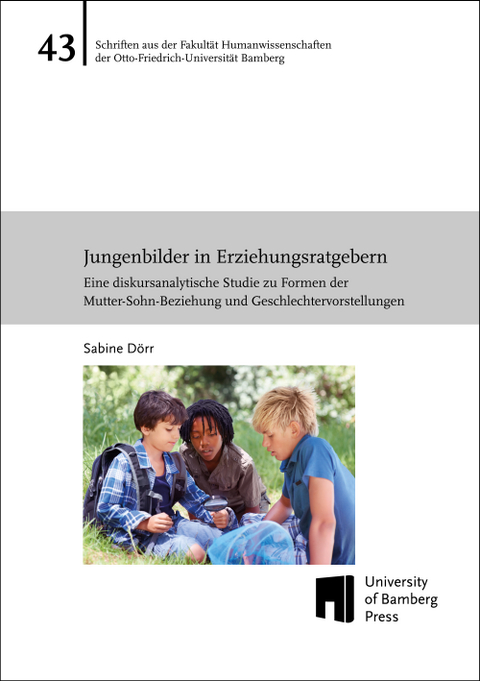 Jungenbilder in Erziehungsratgebern - Sabine D&ouml;rr