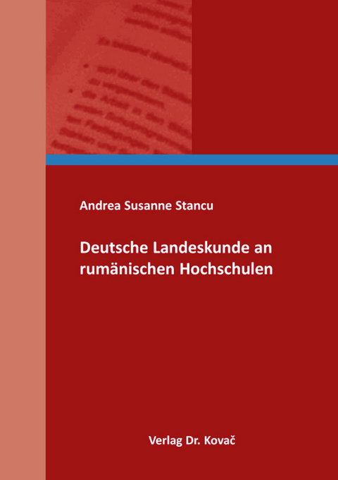 Deutsche Landeskunde an rumänischen Hochschulen - Andrea Susanne Stancu