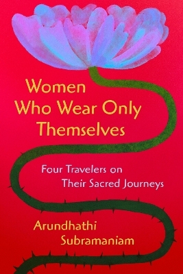 Women Who Wear Only Themselves