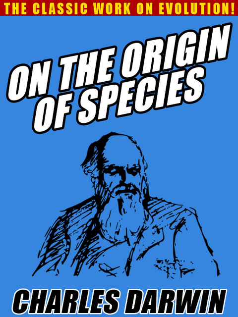 On the Origin of Species -  Charles Darwin