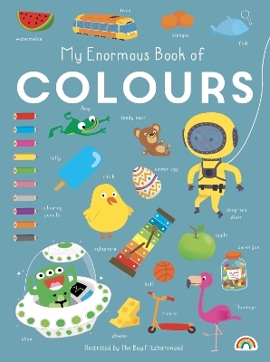 My Enormous Book of Colours