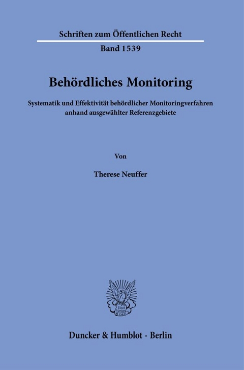 Beh&ouml;rdliches Monitoring - Therese Neuffer