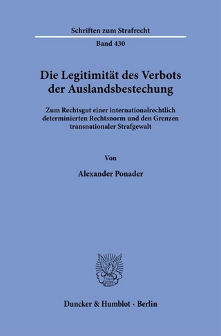 Die Legitimität des Verbots der Auslandsbestechung