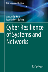 Cyber Resilience of Systems and Networks - 